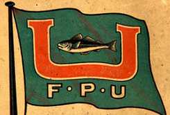 [Fishermen’s Protective Union flag]