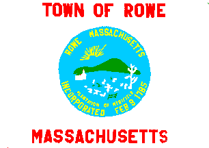[Flag of Rowe, Massachusetts]